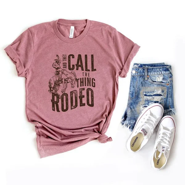 They Call The Thing Rodeo Short Sleeve Graphic Tee